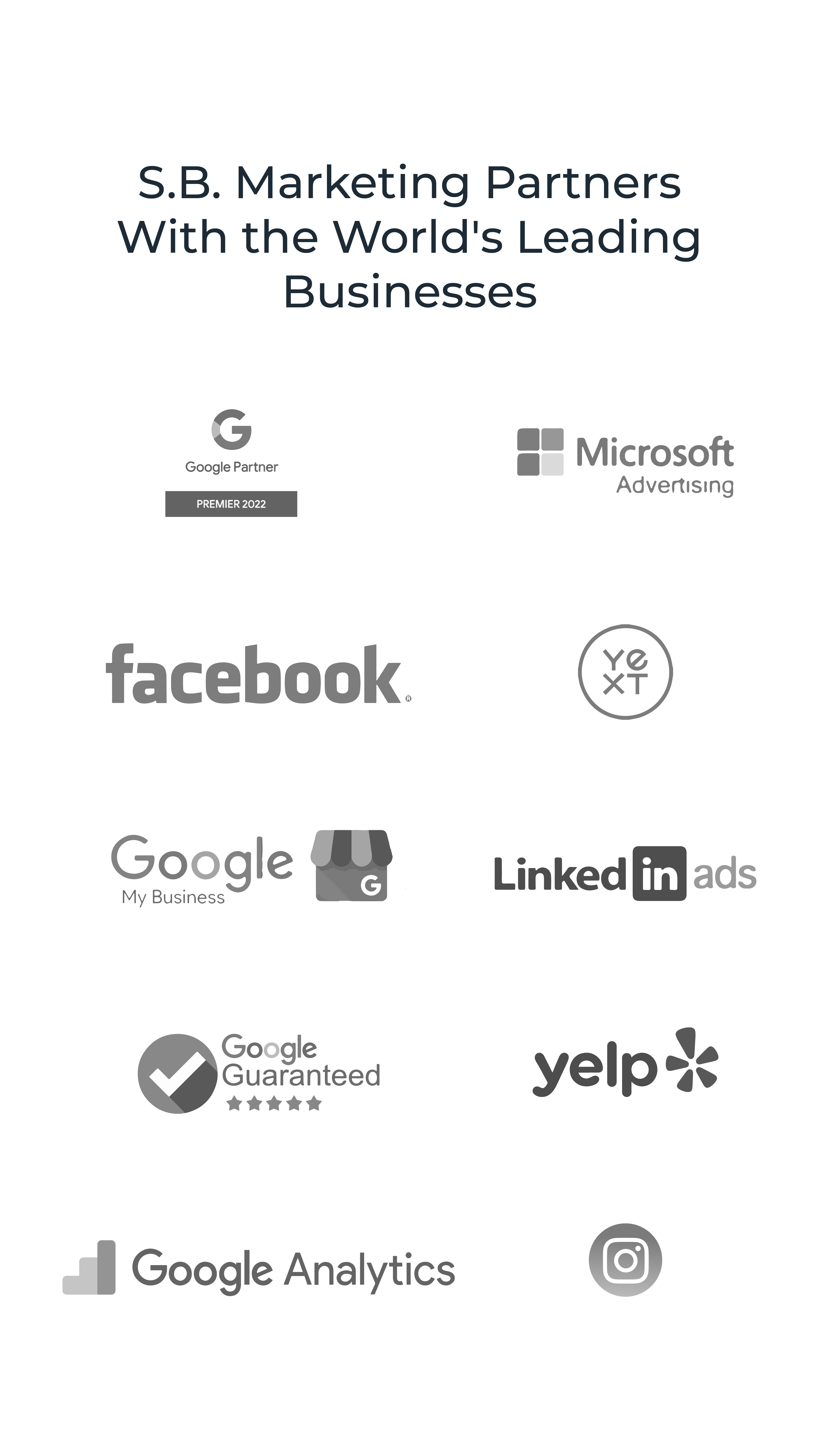 S.B. Marketing Partners with the worlds leading businesses.